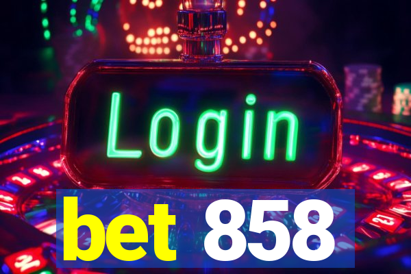 bet 858